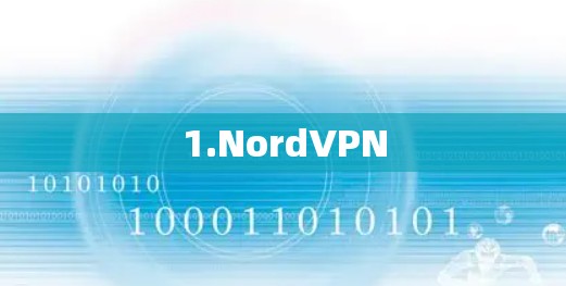 1.NordVPN 1.NordVPN